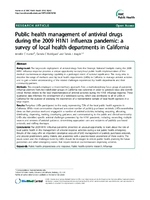 Public health management of antiviral drugs during the 2009 H1N1 influenza pandemic a survey of local health departments in California