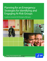 Planning for an emergency  strategies for identifying and engaging atrisk groups  a guidance document for emergency managers