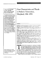 Case Characteristics And Trends In Pediatric Tuberculosis Maryland 19861993