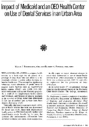 Impact of Medicaid and an OEO health center on use of dental services in an urban area