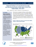 Regional variation in private dental coverage and care among dentate adults aged 1864 in the United States 20142017