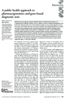 A public health approach to pharmacogenomics and genebased diagnostic tests