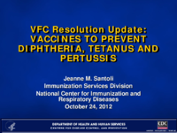 VFC resolution update  Vaccines to prevent diphtheria tetanus pertussis