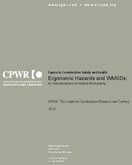 Topics in construction safety and health  ergonomic hazards and WMSDs  an interdisciplinary annotated bibliography