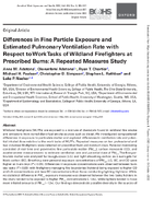 Differences in fine particle exposure and estimated pulmonary ventilation rate with respect to work tasks of wildland firefighters at prescribed burns a repeated measures study
