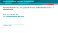 Considerations for use of hepatitis A vaccines for routine vaccination of the homeless