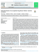 Social Determinants of an Occupational Lung Disease Workers Narratives on Silicosis