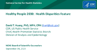 Healthy People 2030  Health Disparities Feature