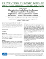 Characterizing Adults Receiving Primary Medical Care in New York City Implications for Using Electronic Health Records for Chronic Disease Surveillance