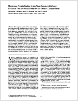 Membrane protein sorting in the yeast secretory pathway evidence that the vacuole may be the default compartment