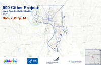 500 Cities Project Local Data for Better Health 2016 Sioux City IA