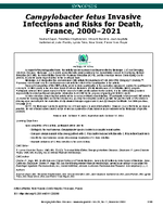 Campylobacter fetus Invasive Infections and Risks for Death France 20002021