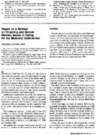 Report On A Seminar On Financing And Service Delivery Issues In Caring For The Medically Underserved