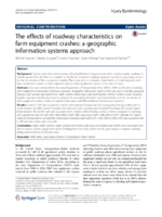 The Effects of Roadway Characteristics on Farm Equipment Crashes A Geographic Information Systems Approach