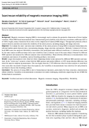 ScanRescan Reliability of Magnetic Resonance Imaging MRI