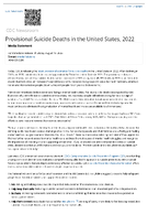 Provisional Suicide Deaths in the United States 2022  media statement for immediate release Thursday August 10 2023