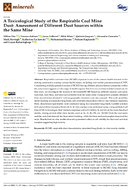 A Toxicological Study of the Respirable Coal Mine Dust Assessment of Different Dust Sources Within the Same Mine