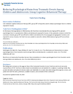 Reducing Psychological Harm from Traumatic Events Among Children and Adolescents Group CognitiveBehavioral Therapy
