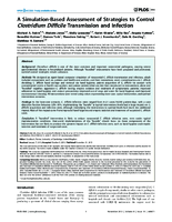 A SimulationBased Assessment of Strategies to Control Clostridium Difficile Transmission and Infection