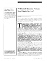 Will elderly seasonal nomads need health services