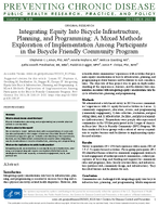 Integrating Equity Into Bicycle Infrastructure Planning and Programming A Mixed Methods Exploration of Implementation Among Participants in the Bicycle Friendly Community Program
