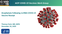 Anaphylaxis following mRNA COVID19 vaccine receipt