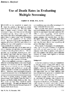 Use of death rates in evaluating multiple screening Baltimore Md