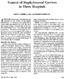 Control Of Staphylococcal Carriers In Three Hospitals