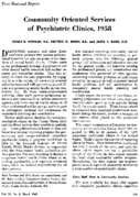 Community oriented services of psychiatric clinics 1958
