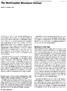 The Multihospital Movement Defined