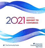 2021 Annual Report to Congress Community Preventive Services Task Force