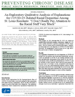 An Exploratory Qualitative Analysis of Explanations for COVID19Related Racial Disparities Among St Louis Residents I Dont Really Pay Attention to the Racial Stuff Very Much
