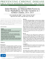 Infant Mortality and Maternal Risk Factors in Texas Highlighting Zip Code Variations in 2 AtRisk Counties 20112015