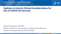 Updates to interim clinical considerations for use of COVID19 vaccines