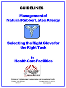 Guidelines  management of natural rubber latex allergy and selecting the right glove for the right task in health care facilities
