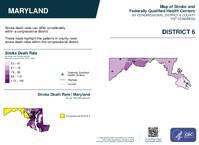 MD Congressional District 06 Stroke and Federally Qualified Health Centers Map 119th Congress