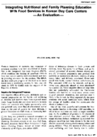 Integrating nutritional and family planning education with food services in Korean day care centersan evaluation