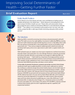 Improving Social Determinants of HealthGetting Further Faster  Brief Evaluation Report