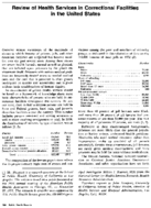 Review Of Health Services In Correctional Facilities In The US