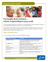 Dissemination Guide The Healthy Brain Initiative Interim Progress Report 20132018