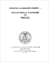 Criteria for a Recommended Standard Occupational Exposure to Phenol