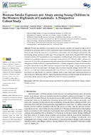 Biomass Smoke Exposure and Atopy Among Young Children in the Western Highlands of Guatemala A Prospective Cohort Study