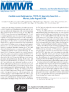 Candida Auris Outbreak in a COVID19 Specialty Care Unit  Florida JulyAugust 2020