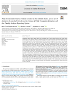 Fatal WorkRelated Motor Vehicle Crashes in the United States 20112014 Analysis of Matched Data from the Census of Fatal Occupational Injuries and the Fatality Analysis Reporting System
