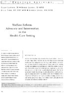 Welfare reform advocacy and intervention in the health care setting