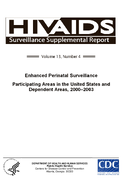 Enhanced Perinatal SurveillanceParticipating Areas in the United States and Dependent Areas 20002003