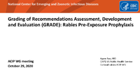 Grading of Recommendations Assessment Development and Evaluation GRADE Rabies PreExposure Prophylaxis