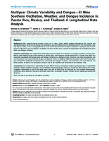 Multiyear Climate Variability and DengueEl Nio Southern Oscillation Weather and Dengue Incidence in Puerto Rico Mexico and Thailand A Longitudinal Data Analysis