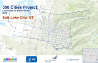 500 Cities Project Local Data for Better Health 2016 Salt Lake City UT
