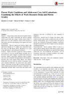 Parent work conditions and adolescent core selfevaluations examining the effects of work resource drain and parent gender